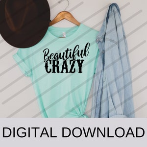 Arquivo digital bonito louco .PNG faça sua própria camisa raglan cup tote moletom sinal corte sublimação arquivo cortador de capuz