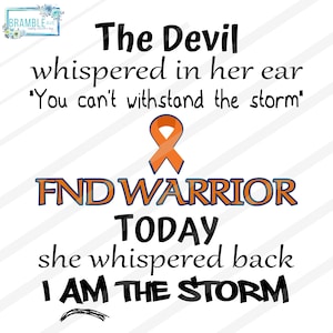 FND Krieger Störung Teufel flüsterte ich bin der Sturm PNG Digital FILE Sublimation druckbare orange/blaue Band unterstützen neurologische Probleme