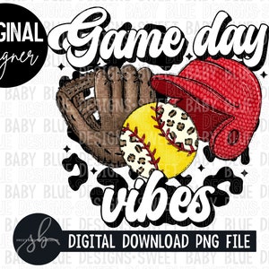 Game day vibes- softball- Digital instant download - PNG FILE