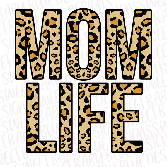 Mom life Leopard print Digital instant Download PNG | Etsy