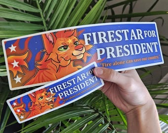Firestar For President Bumper Sticker (Two Sizes) RESTOCKED