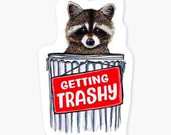 Trashy - 3" Art Sticker Vinyl Decal