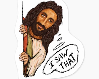 Saw That - 3" Art Sticker
