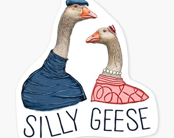 Silly Geese - 3" Art Sticker Vinyl Decal