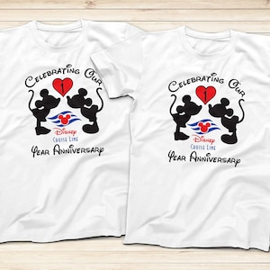 Celebrating Our 1 Year Cruise Line Anniversary T-Shirts, Mickey and Minnie Marriage Shirt, Disney Custom Shirts, Disney Anniversary Shirts