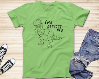 I'm A Nervous Rex Toy Story T-Shirts, Toy Story Disney Inspired Shirts, Nervous Dinosaur T-Shirt, Disney Trip Shirts, Adults and Kids Shirts