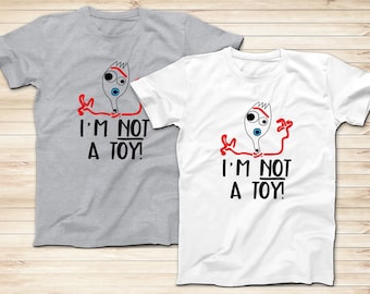 I'm Not A Toy! Forky Shirts, Toy Story Inspired Shirt, Fork Spoon Toy Shirt, Funny Disney Shirts, Disney Trip Shirt, Adults and Kids Shirt