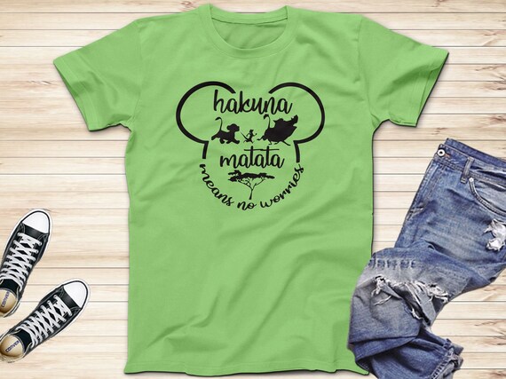 hakuna matata it means no worries t shirt