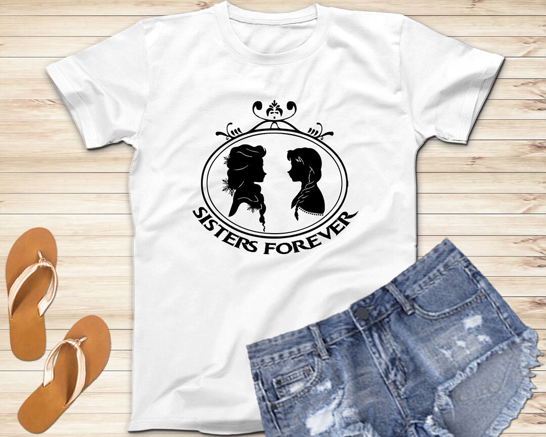 Sisters Forever, Elsa and Anna Sister Shirts, Disney Frozen Shirt, Adults  and Kids Shirts, Family Disney Vacation Shirts, Short Sleeve