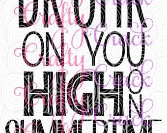 Free Free Drunk In Love Svg Free 904 SVG PNG EPS DXF File