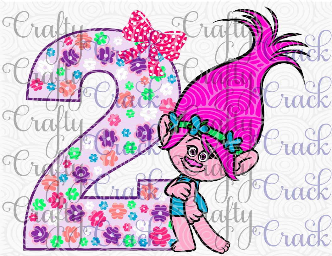 2nd Birthday Poppy Troll SVG DXF PNG Digital Download for | Etsy