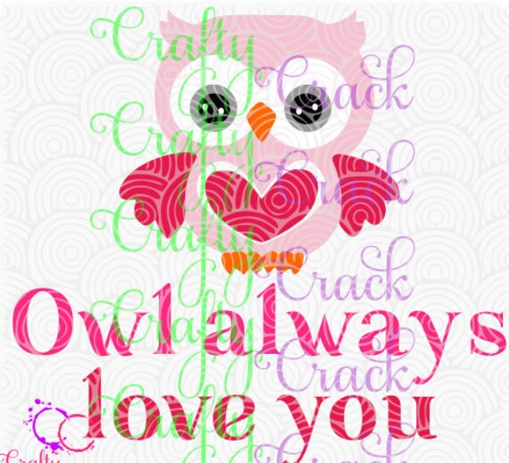 Download Owl Always Love You SVG DXF PNG Digital Download for | Etsy