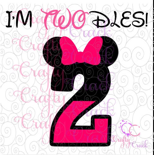 Download Minnie Mouse I'm TWOdles 2nd Birthday SVG DXF PNG | Etsy