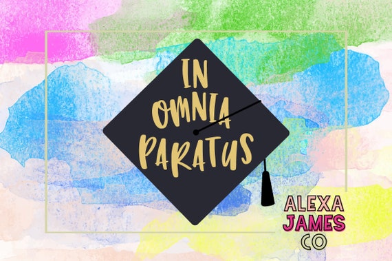 In Omnia Paratus Svg Graduation 18 Svg Graduation Cap Svg Etsy