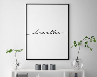 Breathe Print, Yoga Wall Art, Pilates Art, Relaxation Gifts, Fitness Print, Yoga Print, Pilates Poster, Relaxation, Inspirational Poster