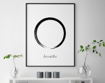 Breathe print, affiche scandinave, zen print, minimalist wall art, circle print, zen poster, circle poster, black and white, brush poster