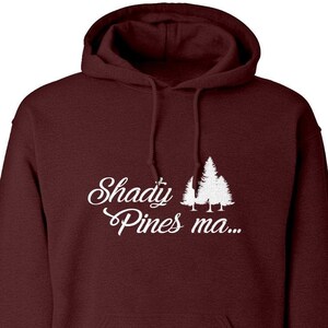 Hoodie Shady Pines Ma Unisex Adult Hoodie