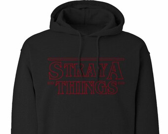 Straya Things Unisex Hoodie