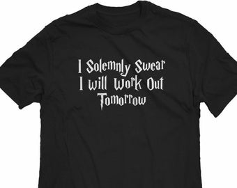 Solemnly Swear to Work Out Unisex T-shirt