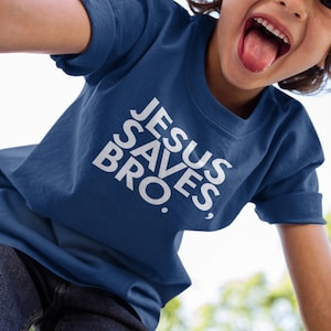 Jesus Saves Bro Kids T-shirt
