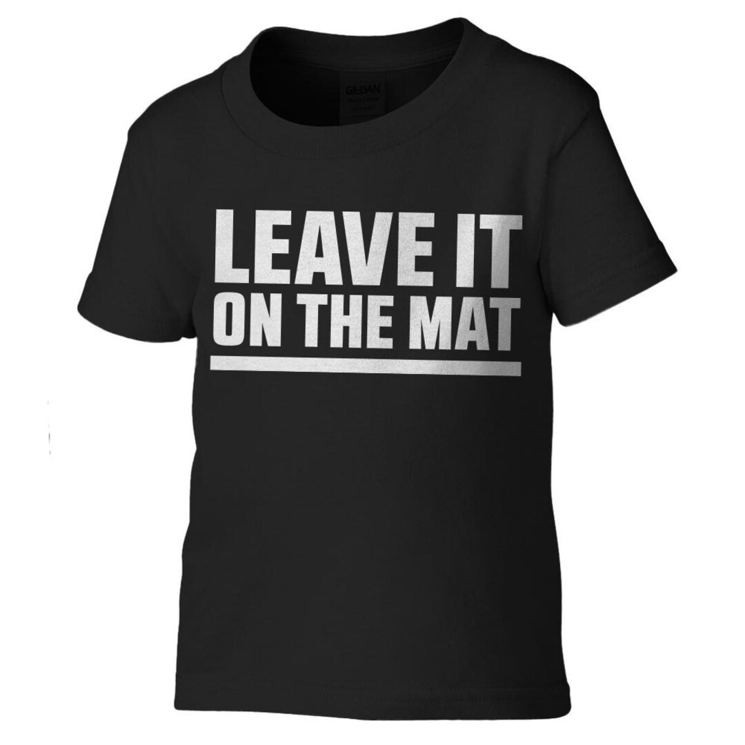 Leave It on the Mat Toddler Tshirt - Etsy