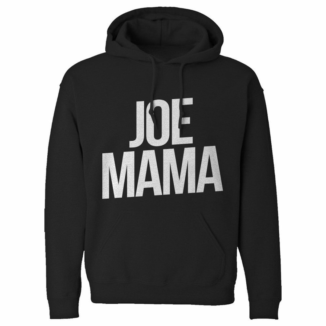 JOE MAMA Unisex Hoodie - Etsy