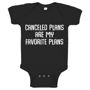 Canceled Plans Baby Romper