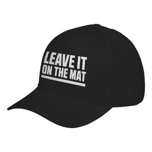 Leave it on the Mat Hat