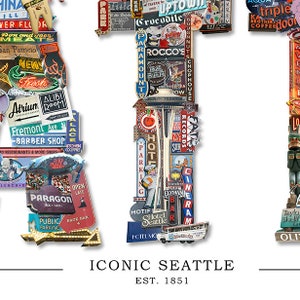 May include: A colorful collage of vintage signs and graphics spelling out "SEATTLE" with the text "ICONIC SEATTLE EST. 1851" below. The collage features various Seattle landmarks and businesses, including the Space Needle, Pike Place Market, and the Fremont Troll.
