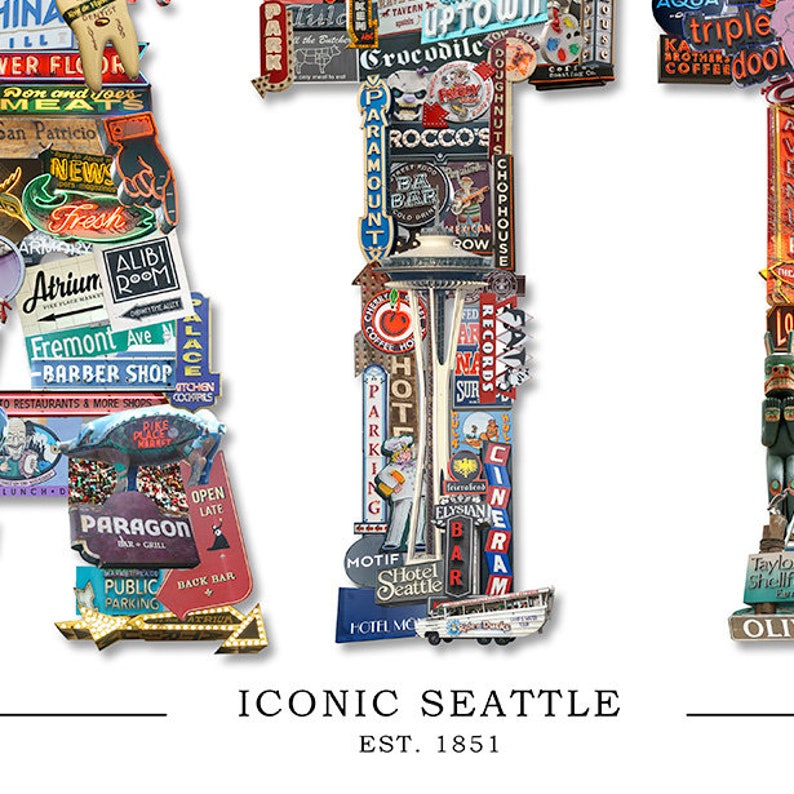 May include: A colorful collage of vintage signs and graphics spelling out "SEATTLE" with the text "ICONIC SEATTLE EST. 1851" below. The collage features various Seattle landmarks and businesses, including the Space Needle, Pike Place Market, and the Fremont Troll.