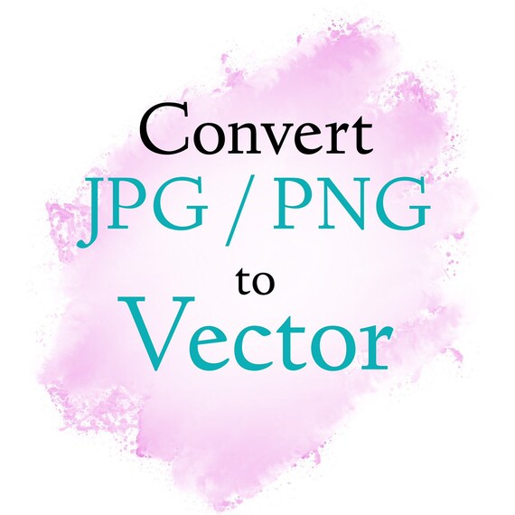 Download Convert Image To Svg Convert Image To Vector Vectorize Etsy SVG, PNG, EPS, DXF File