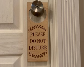 Do Not Disturb Door Sign- Personalized Door Hanger Sign- Custom Door Sign