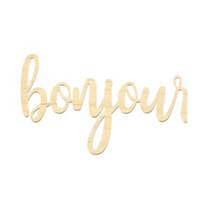 Bonjour Sign- Bonjour French Wording Sign- Bonjour Libellé découpé- Script en bois Bonjour