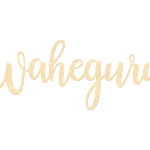 Waheguru Wording- Laser Cut Waheguru Sign- Waheguru Sign