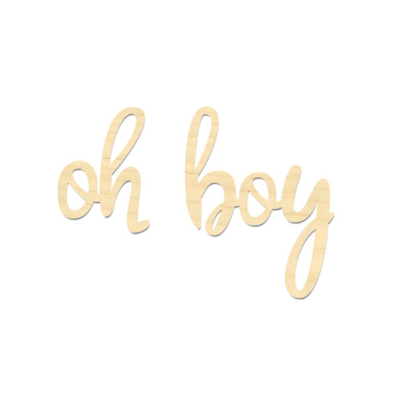 Oh Boy Wording Sign Oh Boy Laser Cut Wording Etsy oh-boy-wording-sign-oh-boy-laser-cut-wording-etsy