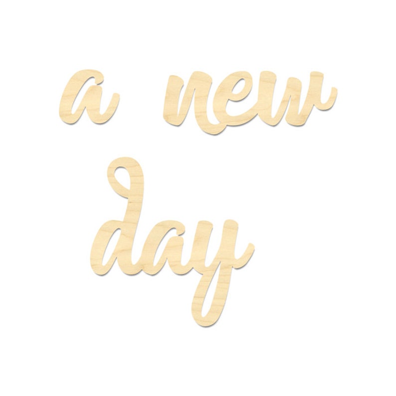 A New Day Sign A New Day Script Wording Inspirational Decor - Etsy