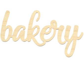 Bakery Wording- Laser Cut Bakery Sign- Bakery Sign