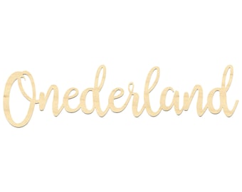Onederland Sign-Onederland 1st Birthday Wording