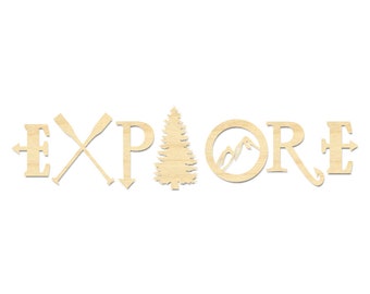 Explore Sign - Travel Themed Laser Cut Wood Art