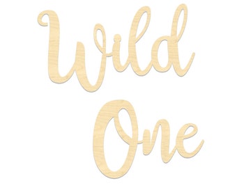 Wild One Sign- Wild One Wooden Wording- First Birthday Backdrop