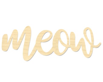 Meow Script Wording- Meow Wording- Meow Sign