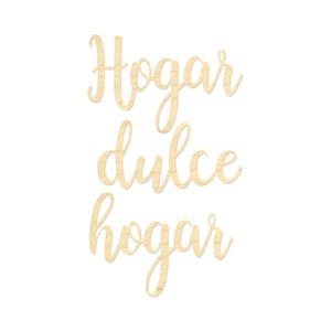 Hogar Dulce Hogar Sign- Spanish Home Sweet Home Wording- Home Sweet Home Sign