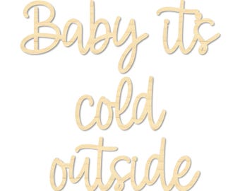 Baby It’s Cold Outside – Winter Baby Shower Sign