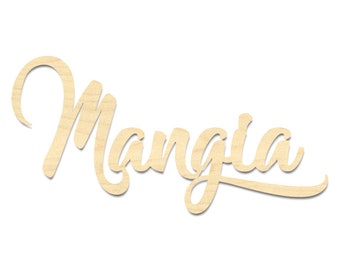 Mangia-Laser Cut Mangia Sign