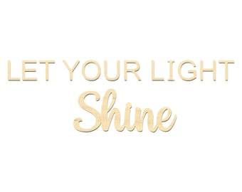 Let Your Light Shine Sign-Let Your Light Shine Wooden Wording