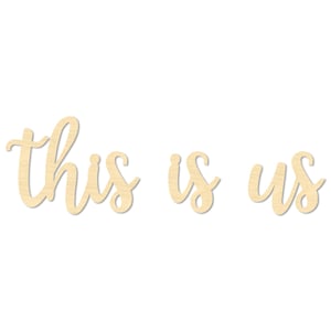 This Is Us Sign- This Is Us Backdrop Sign