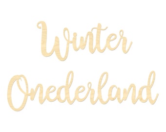 Winter Onederland Sign- Laser Cut Winter Onederland Wording- Wooden Birthday Backrop