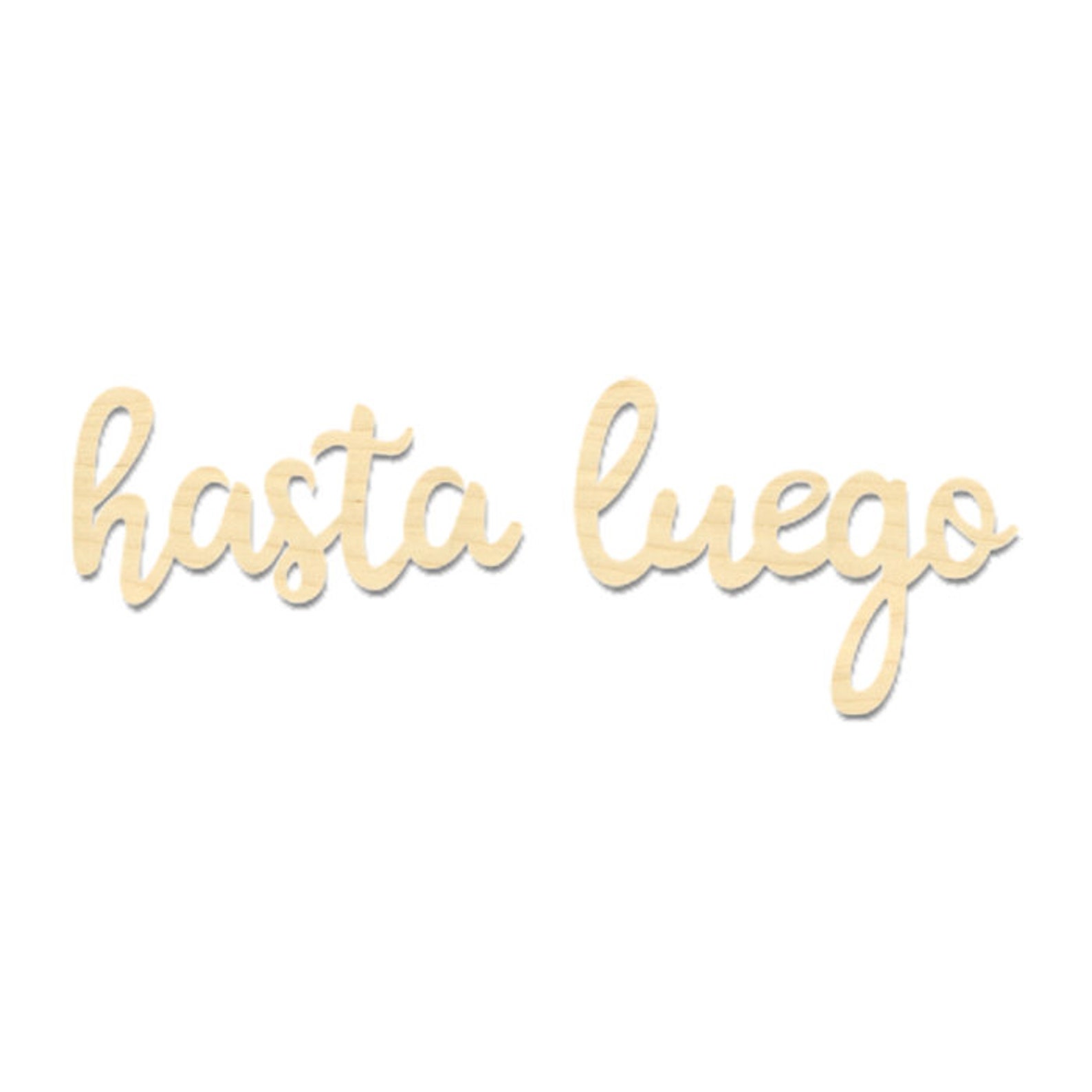 Hasta Luego Sign Spanish Bye Sign | Etsy