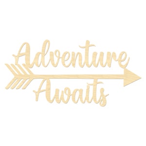 Adventure Awaits Sign-Adventure Awaits Laser Cut Wording