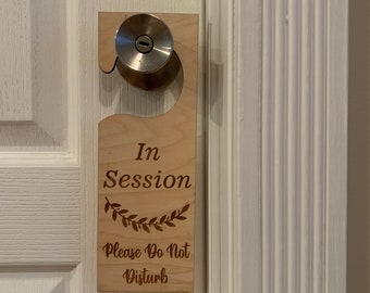 In Session Door Hanger Sign- Door Sign Hanger- Office Sign- Do Not Disturb Door Sign